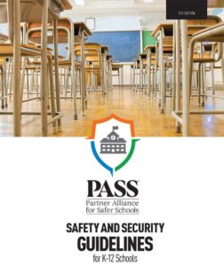 PASS K-12 School Safety and Security Guidelines